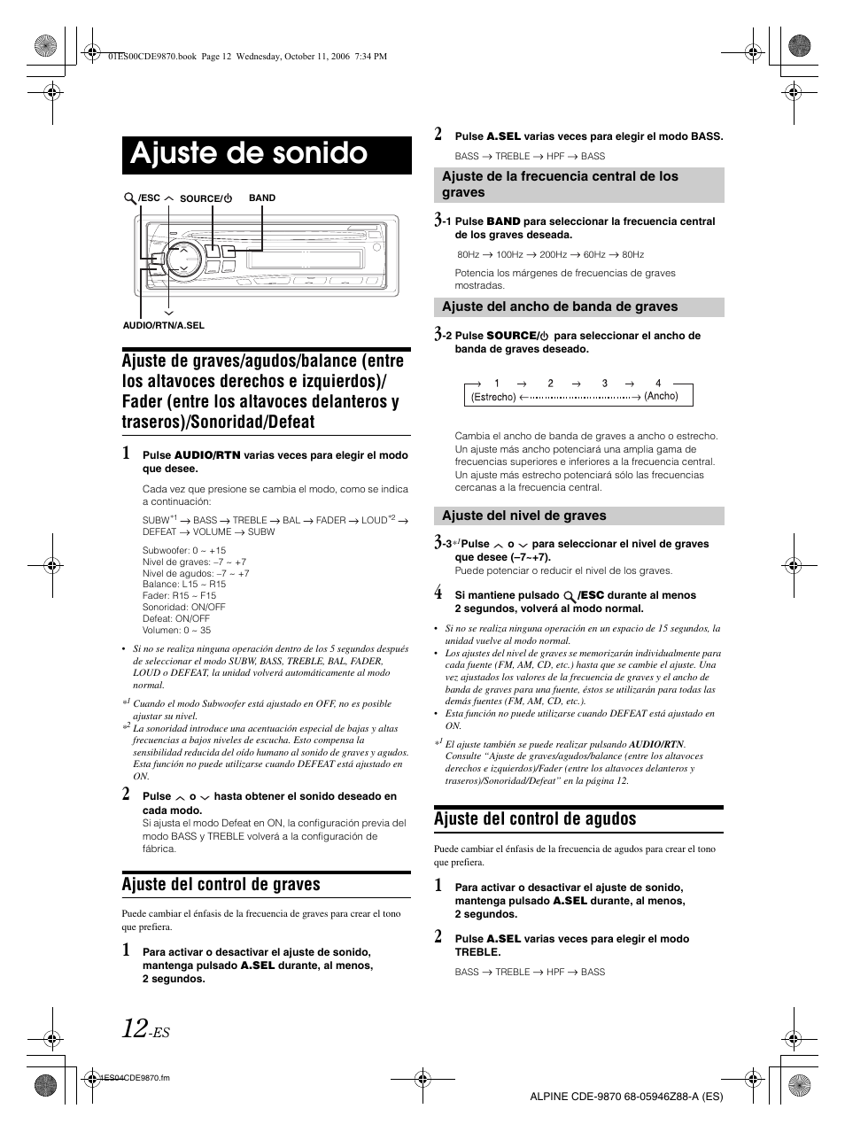 Ajuste de sonido, Ajuste del control de graves, Ajuste del control de agudos | Alpine CDE-9870 User Manual | Page 68 / 84