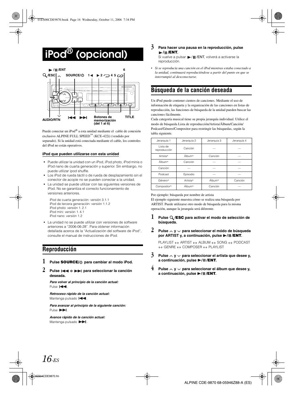 Ipod, Opcional), Reproducción | Búsqueda de la canción deseada | Alpine CDE-9870 User Manual | Page 72 / 84