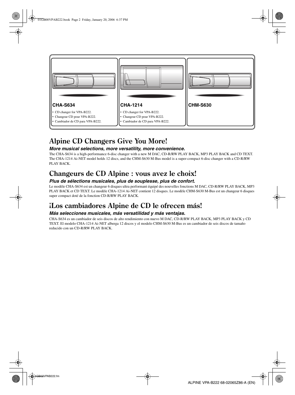 Alpine cd changers give you more, Changeurs de cd alpine : vous avez le choix, Los cambiadores alpine de cd le ofrecen más | Alpine VPA-B222 User Manual | Page 2 / 61