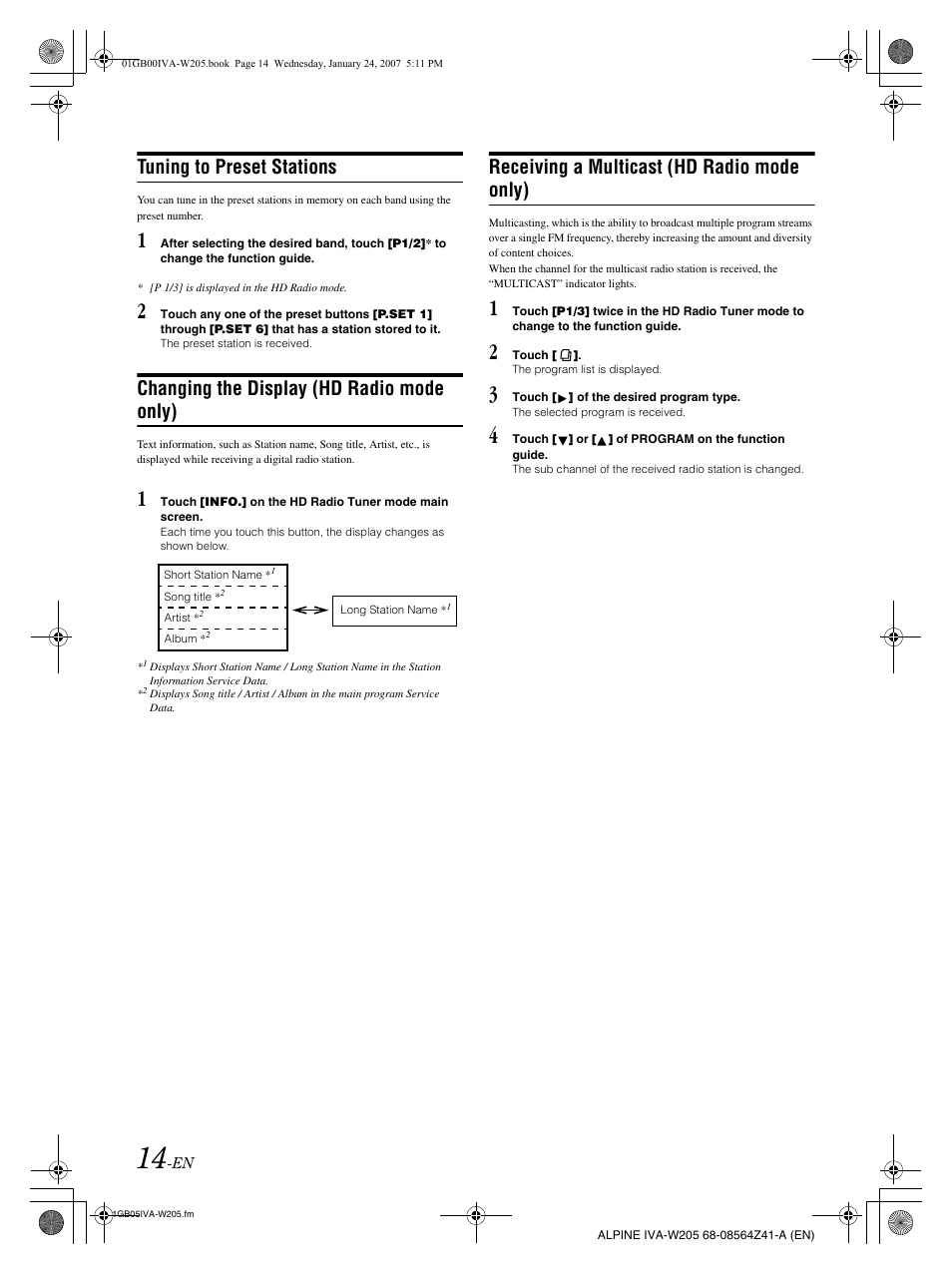 Tuning to preset stations, Changing the display (hd radio mode only), Receiving a multicast (hd radio mode only) | Alpine IVA-W205 User Manual | Page 16 / 238