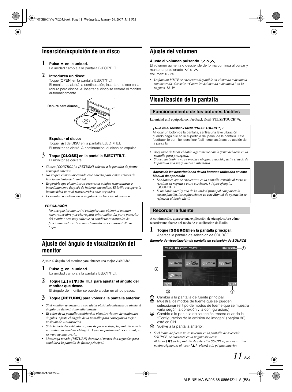 Inserción/expulsión de un disco, Ajuste del ángulo de visualización del monitor, Ajuste del volumen | Visualización de la pantalla | Alpine IVA-W205 User Manual | Page 171 / 238