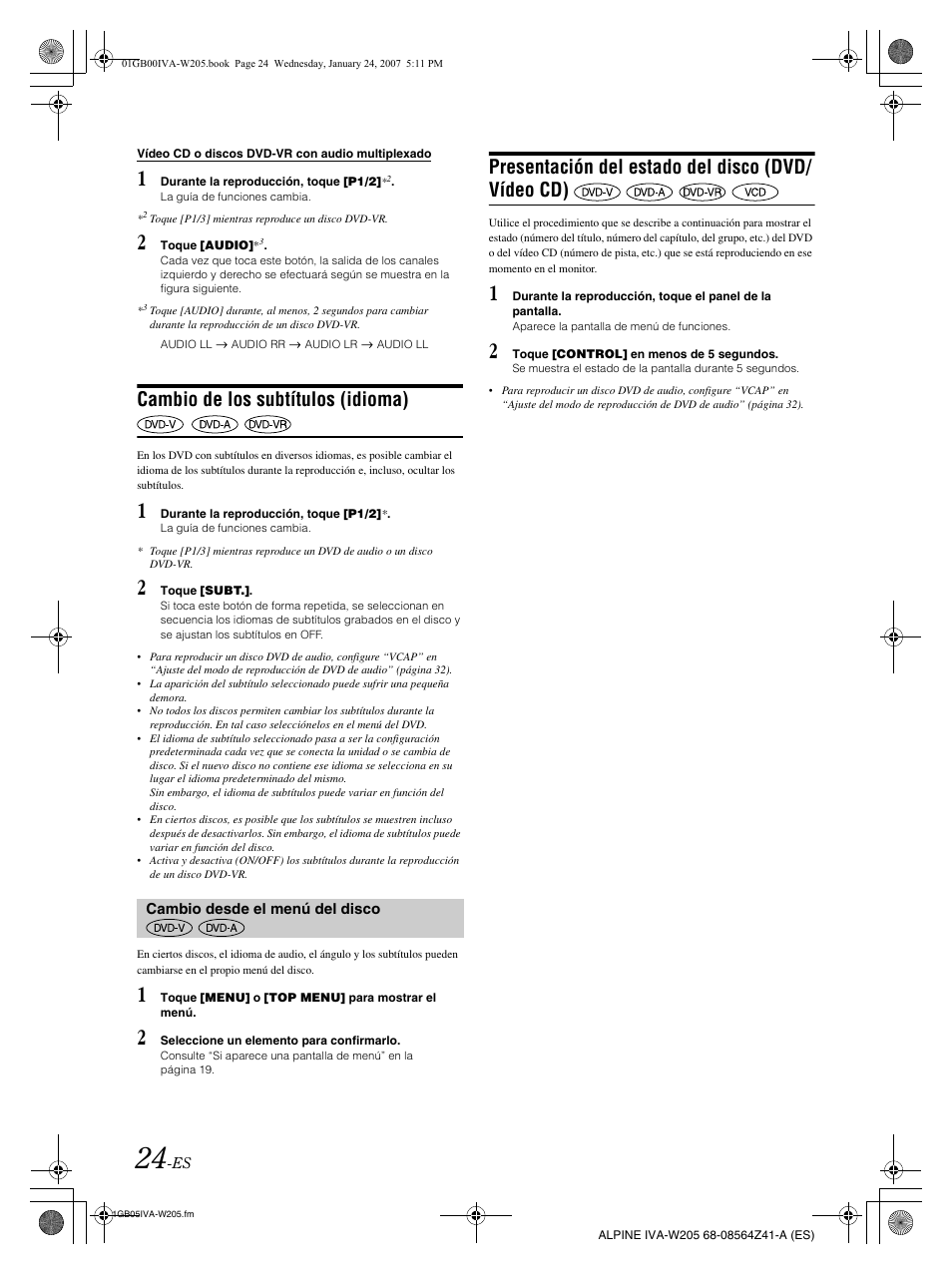 Cambio de los subtítulos (idioma), Presentación del estado del disco (dvd/ vídeo cd) | Alpine IVA-W205 User Manual | Page 184 / 238