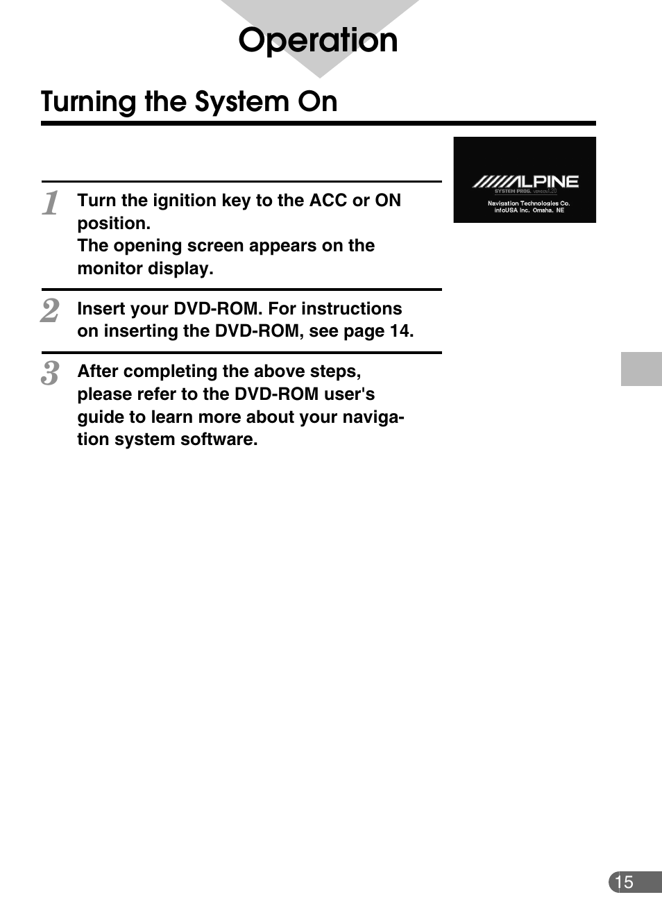 Operation | Alpine NVE-N852ADVD User Manual | Page 15 / 19