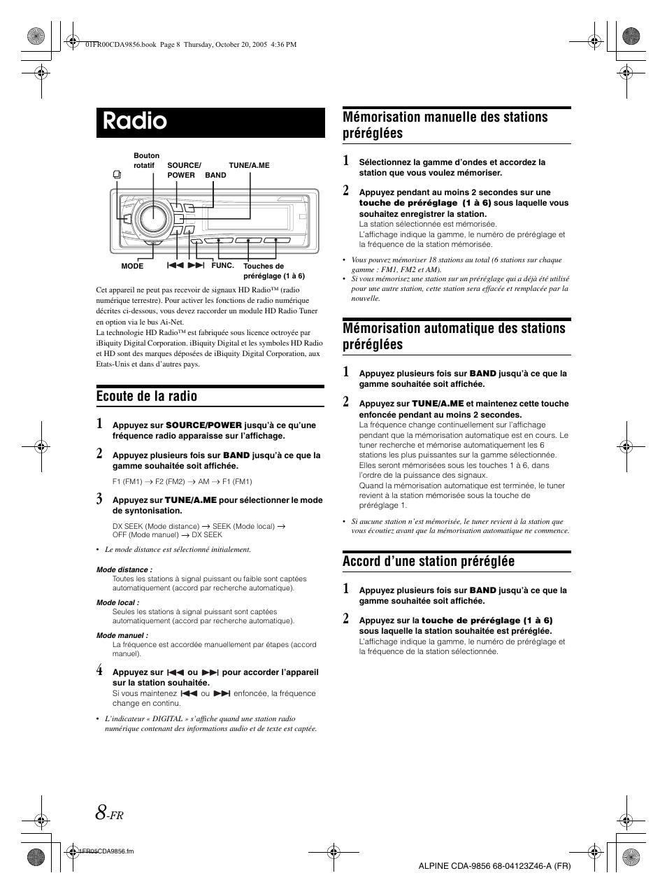 Radio, Ecoute de la radio, Mémorisation manuelle des stations préréglées | Mémorisation automatique des stations préréglées, Accord d’une station préréglée | Alpine CDA-9856 User Manual | Page 44 / 103