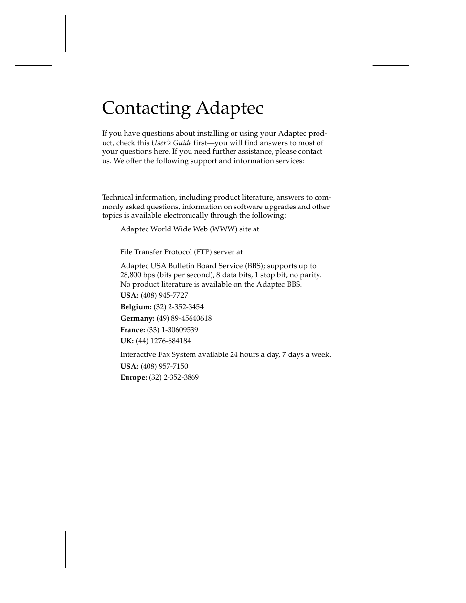 Contacting adaptec, Electronic support, Contacting adaptec 15 | Electronic support 15 | Adaptec 1450 User Manual | Page 21 / 30