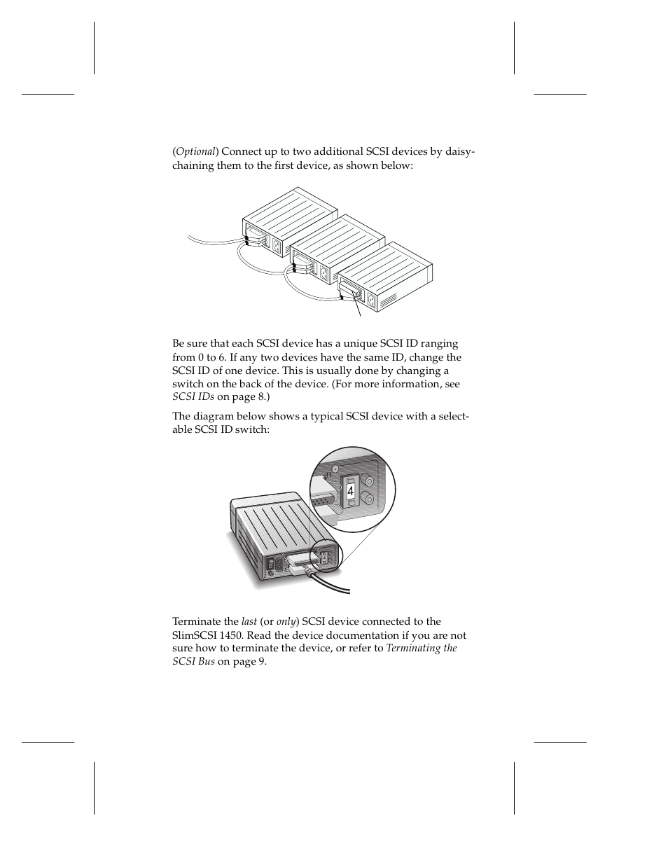 3 (optional) connect up to two additional scsi dev, 4 be sure that each scsi device has a unique scsi, 5 terminate the last (or only) scsi device connect | Adaptec 1450 User Manual | Page 9 / 30