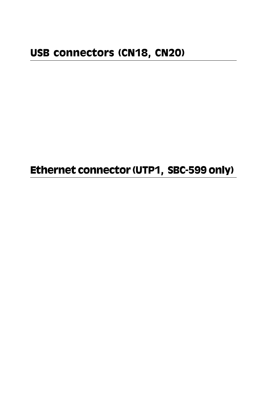 Usb connectors (cn18, cn20), Ethernet connector (utp1, sbc-599 only) | Adaptec SBC-599 User Manual | Page 37 / 120