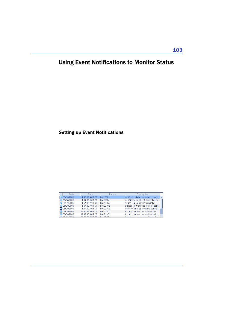 Using event notifications to monitor status, Setting up event notifications, Ems (see | Adaptec Storage Manager User Manual | Page 104 / 191