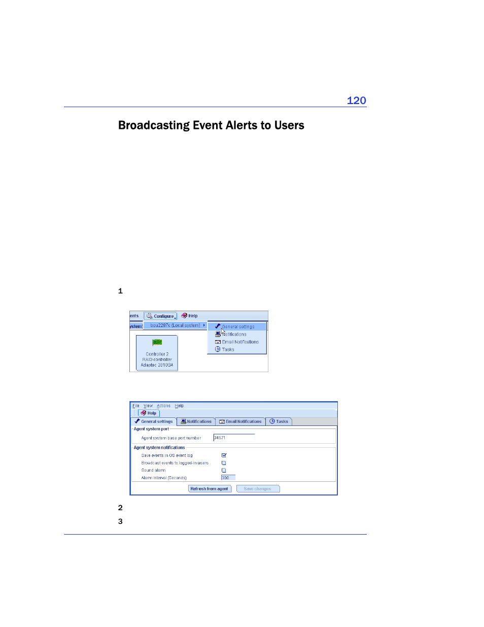 Broadcasting event alerts to users, N, see | Adaptec Storage Manager User Manual | Page 121 / 191