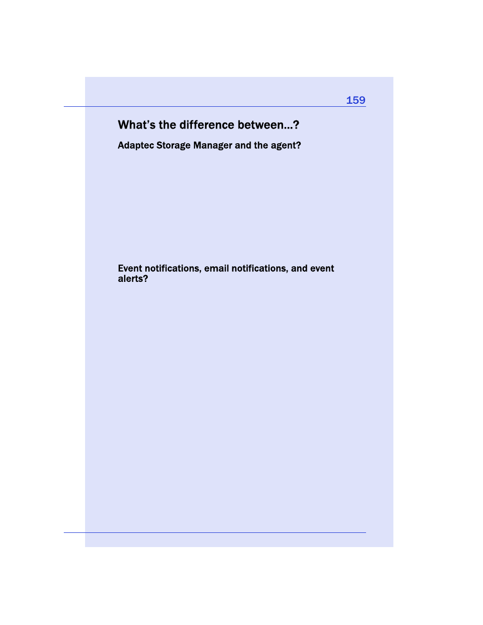 What’s the difference between, Adaptec storage manager and the agent | Adaptec Storage Manager User Manual | Page 160 / 191