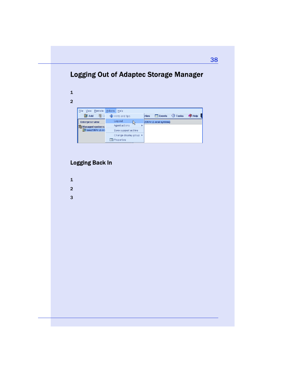 Logging out of adaptec storage manager, Logging back in | Adaptec Storage Manager User Manual | Page 39 / 191