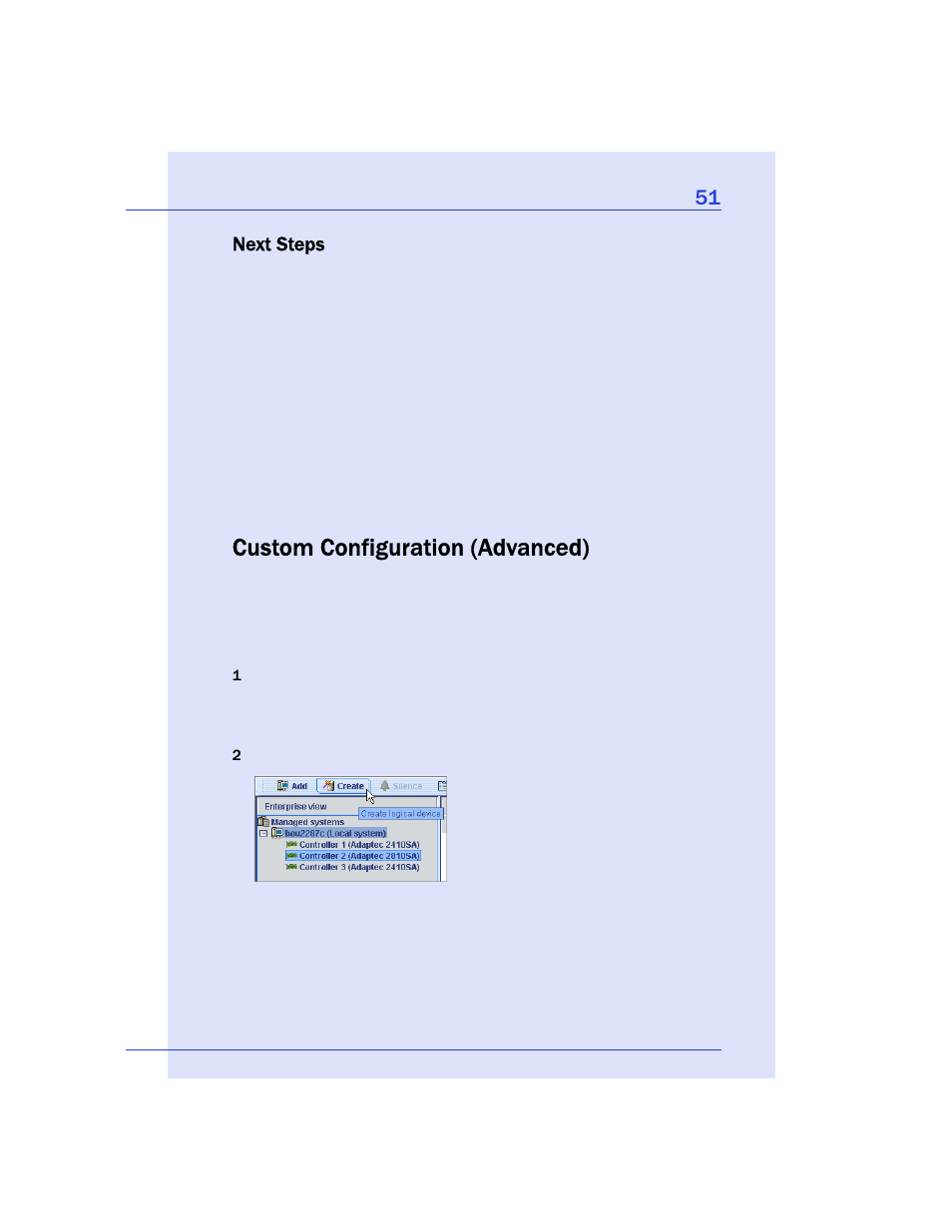Next steps, Custom configuration (advanced), Ns, see | Adaptec Storage Manager User Manual | Page 52 / 191