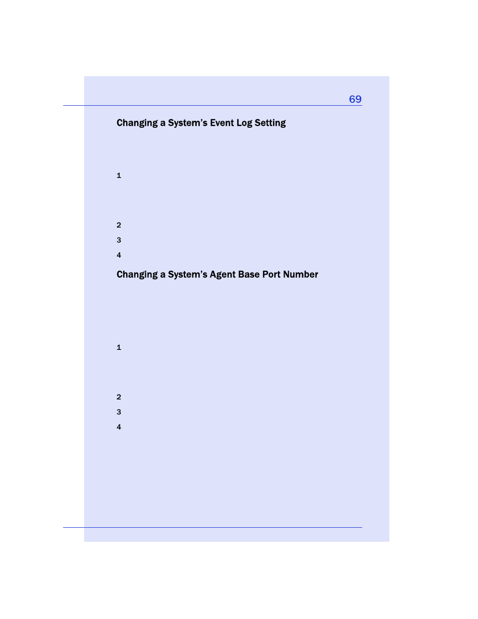 Changing a system’s event log setting, Changing a system’s agent base port number | Adaptec Storage Manager User Manual | Page 70 / 191