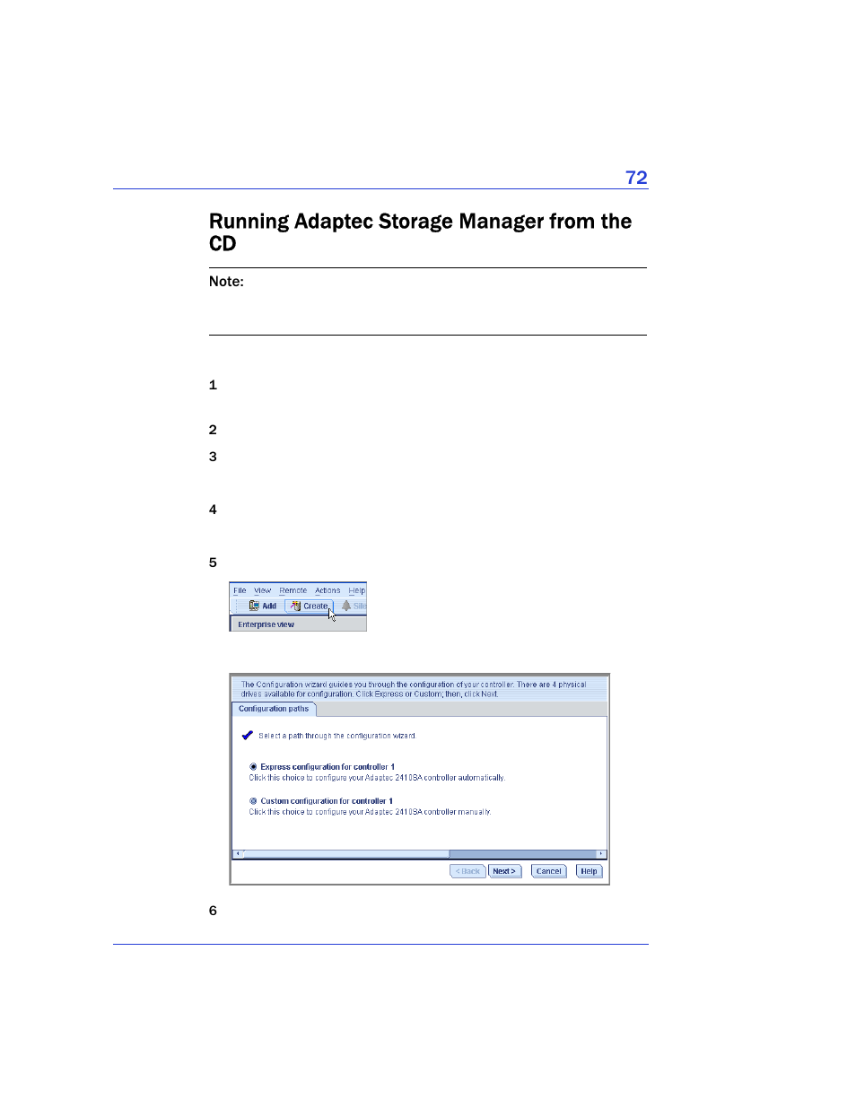 Running adaptec storage manager from the cd, R (see | Adaptec Storage Manager User Manual | Page 73 / 191