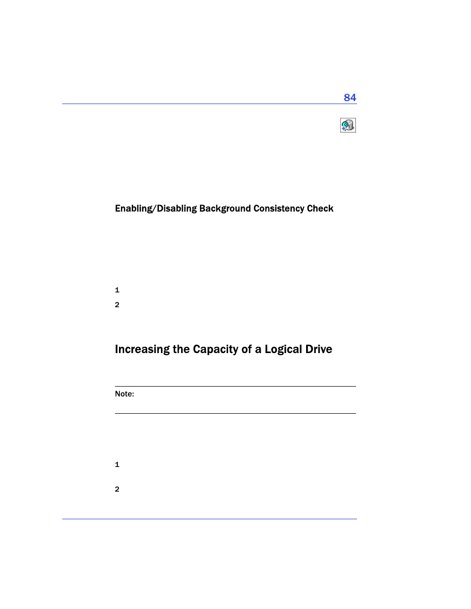 Enabling/disabling background consistency check, Increasing the capacity of a logical drive | Adaptec Storage Manager User Manual | Page 85 / 191