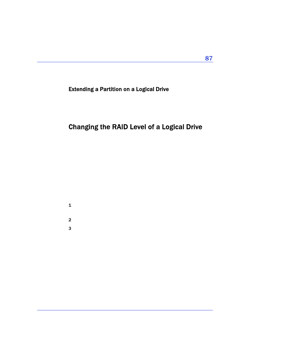 Extending a partition on a logical drive, Changing the raid level of a logical drive | Adaptec Storage Manager User Manual | Page 88 / 191