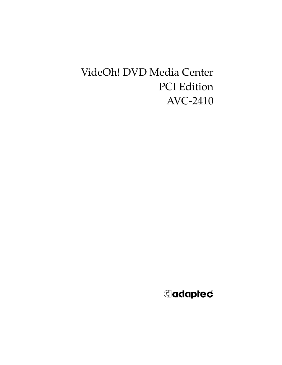 Adaptec AVC-2410 User Manual | 61 pages