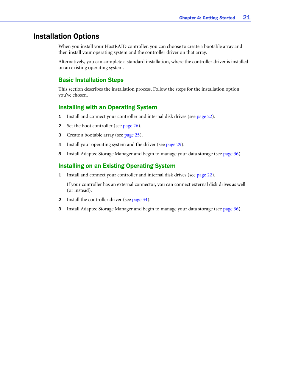 Installation options, Basic installation steps, Installing with an operating system | Installing on an existing operating system | Adaptec ATA II 1220SA User Manual | Page 21 / 78