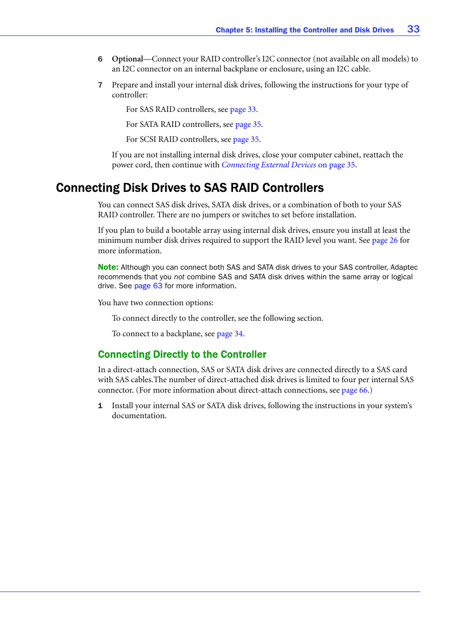 Connecting disk drives to sas raid controllers, Connecting directly to the controller | Adaptec SAS/SATA/SCSI RAID Controllers User Manual | Page 33 / 112
