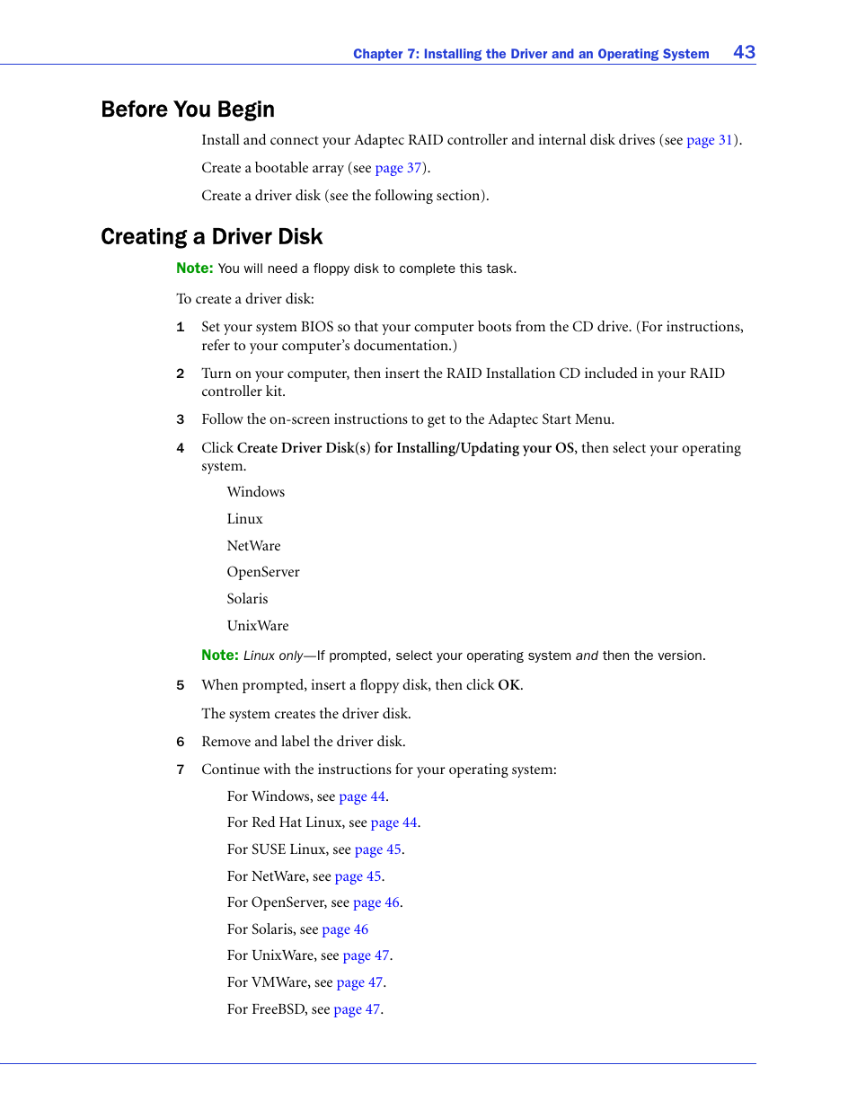 Before you begin, Creating a driver disk, Before you begin creating a driver disk | Adaptec SAS/SATA/SCSI RAID Controllers User Manual | Page 43 / 112
