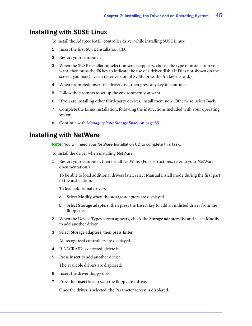 Installing with suse linux, Installing with netware, Installing with suse linux installing with netware | X, see | Adaptec SAS/SATA/SCSI RAID Controllers User Manual | Page 45 / 112