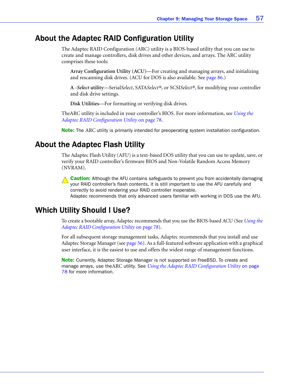 About the adaptec raid configuration utility, About the adaptec flash utility, Which utility should i use | For more infor | Adaptec SAS/SATA/SCSI RAID Controllers User Manual | Page 57 / 112