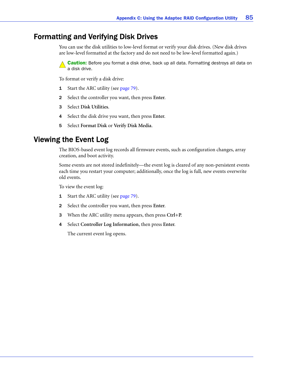 Formatting and verifying disk drives, Viewing the event log | Adaptec SAS/SATA/SCSI RAID Controllers User Manual | Page 85 / 112