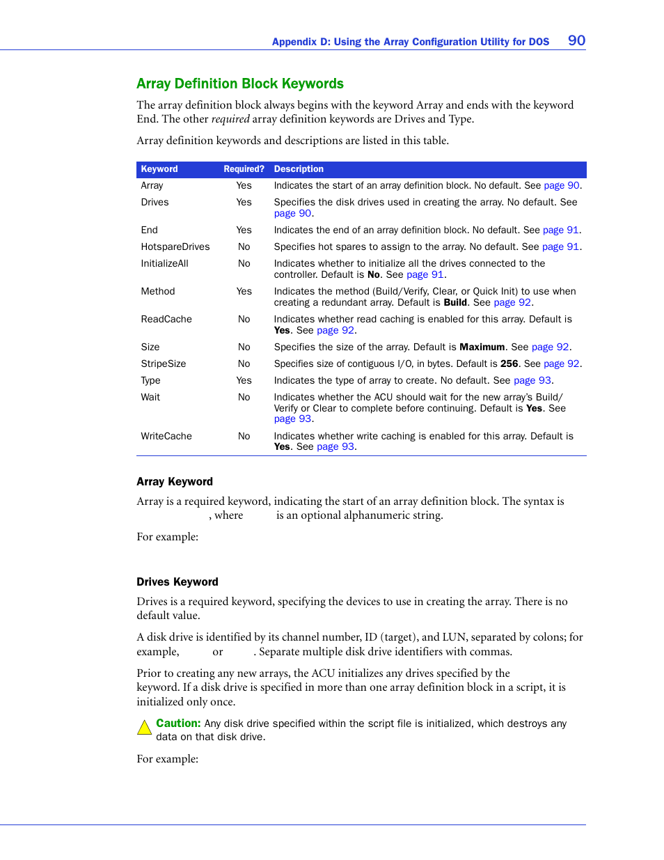 Array definition block keywords, Array keyword, Drives keyword | 90 array definition block keywords | Adaptec SAS/SATA/SCSI RAID Controllers User Manual | Page 90 / 112