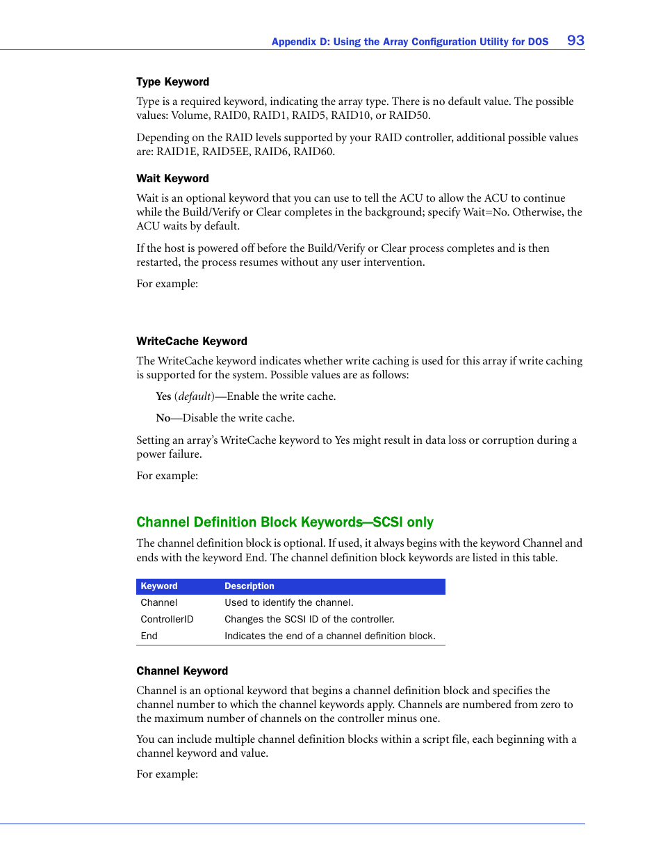 Type keyword, Wait keyword, Writecache keyword | Channel definition block keywords-scsi only, Channel keyword, Channel definition block keywords—scsi only, N, see | Adaptec SAS/SATA/SCSI RAID Controllers User Manual | Page 93 / 112