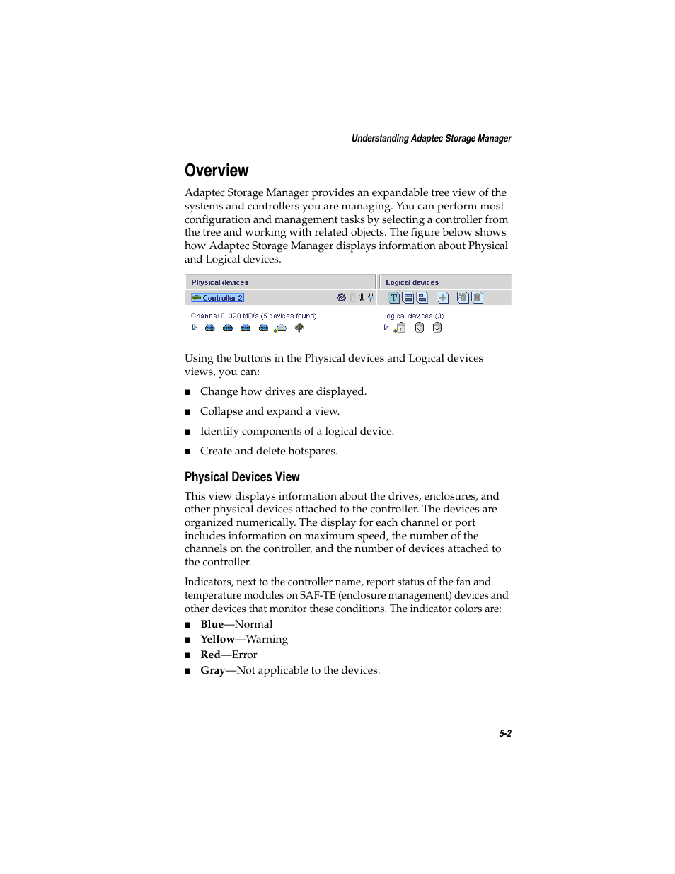 Overview, Physical devices view, Overview 5-2 | Physical devices view 5-2 | Adaptec SATA AND SCSI RAID CONTROLLERS User Manual | Page 59 / 165