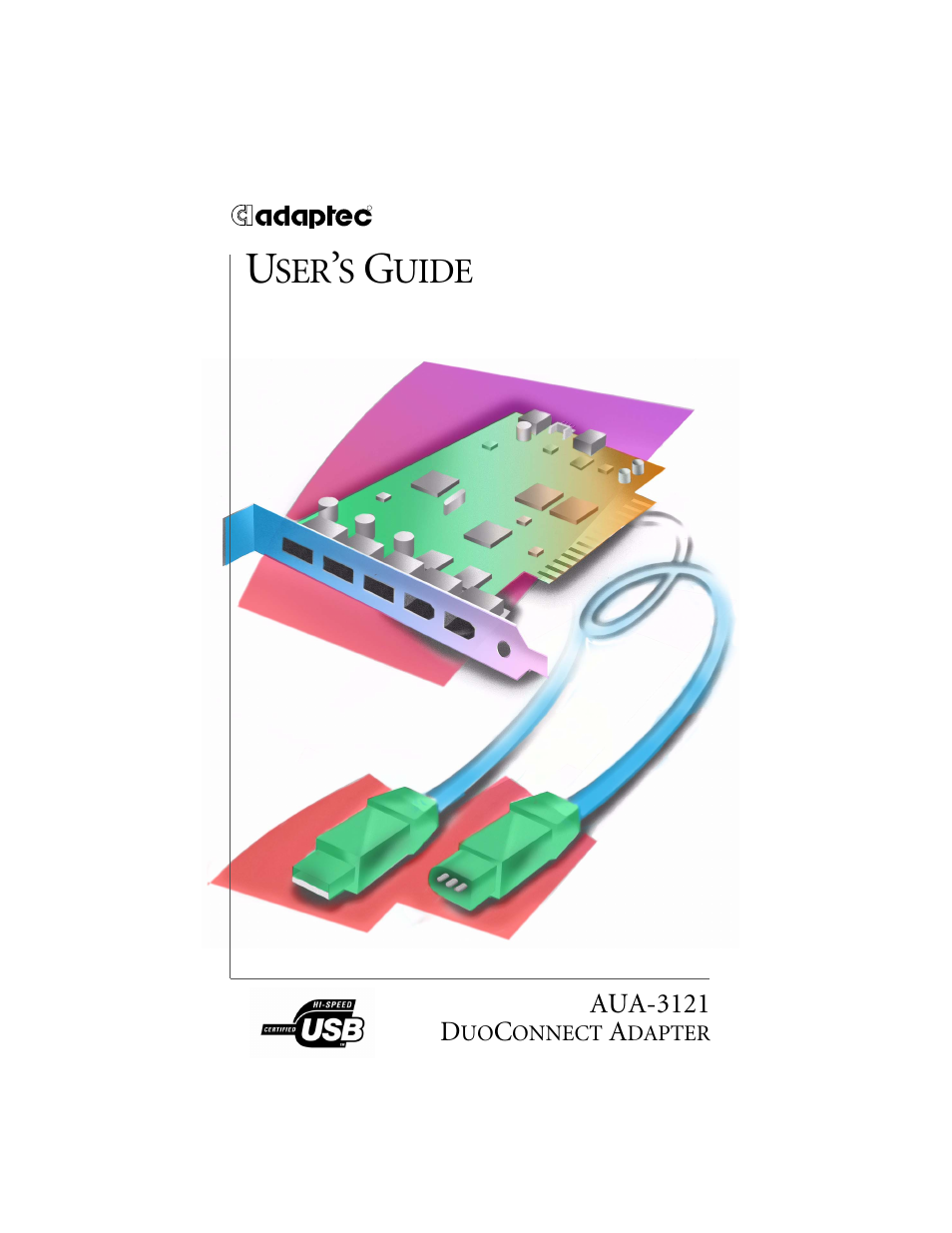 Adaptec DuoConnect Adapter AUA-3121 User Manual | 42 pages