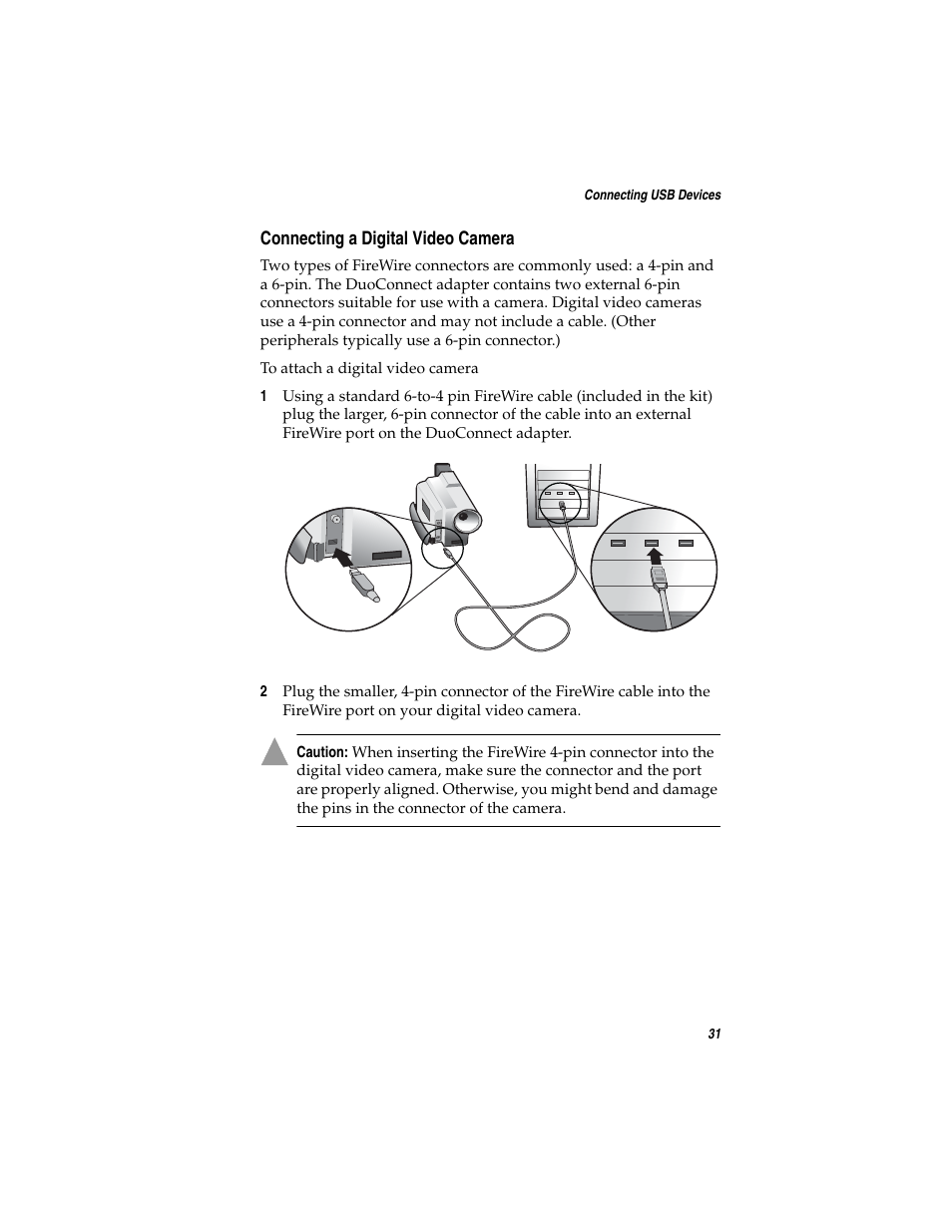 Connecting a digital video camera | Adaptec DuoConnect Adapter AUA-3121 User Manual | Page 40 / 42