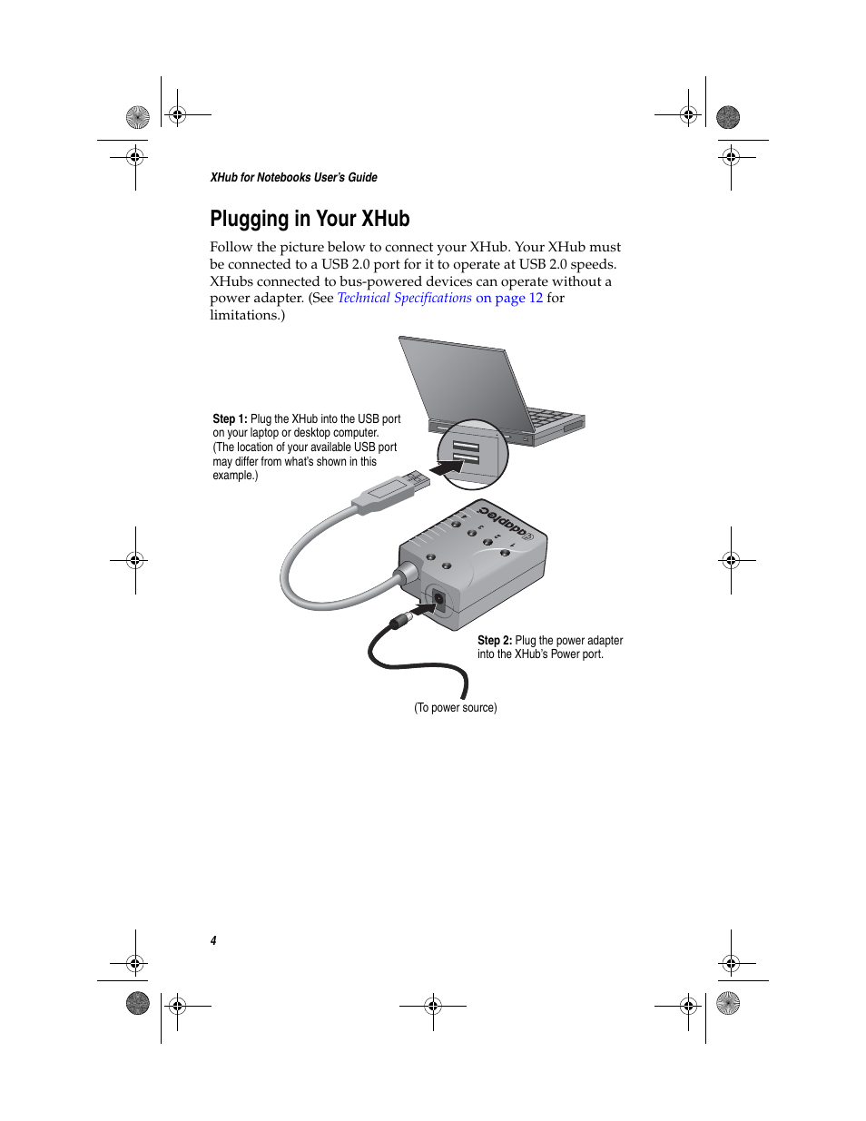 Plugging in your xhub | Adaptec FireConnect For Notebooks User Manual | Page 13 / 22