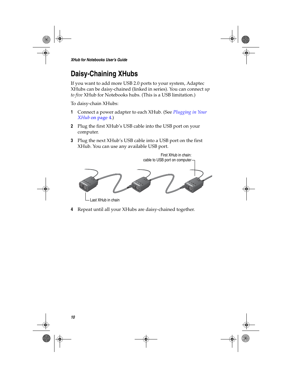 Daisy-chaining xhubs | Adaptec FireConnect For Notebooks User Manual | Page 19 / 22