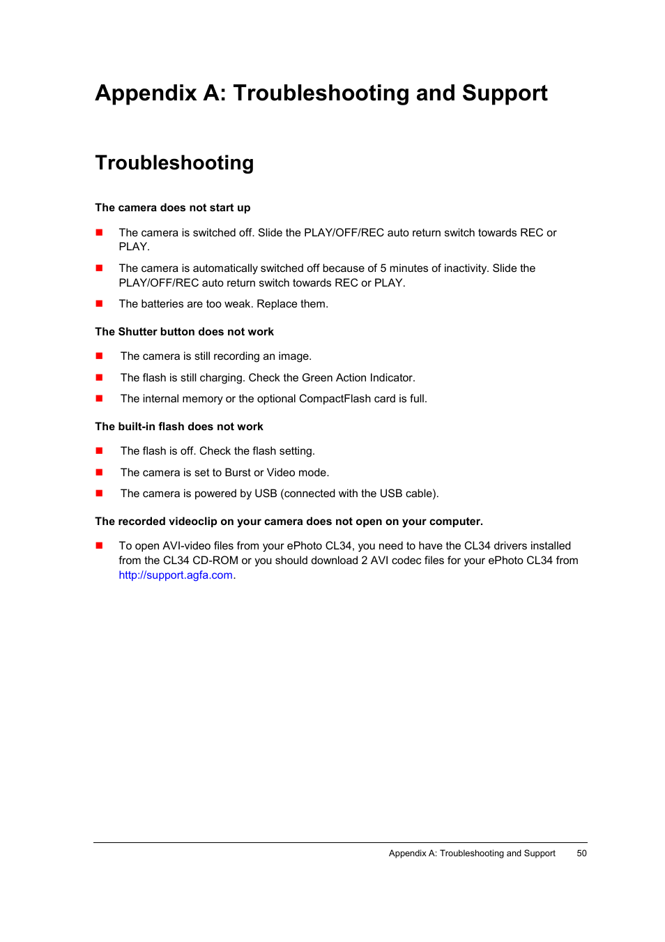 Appendix a: troubleshooting and support, Troubleshooting, The camera does not start up | The shutter button does not work, The built-in flash does not work | AGFA ePhoto CL34 User Manual | Page 50 / 53