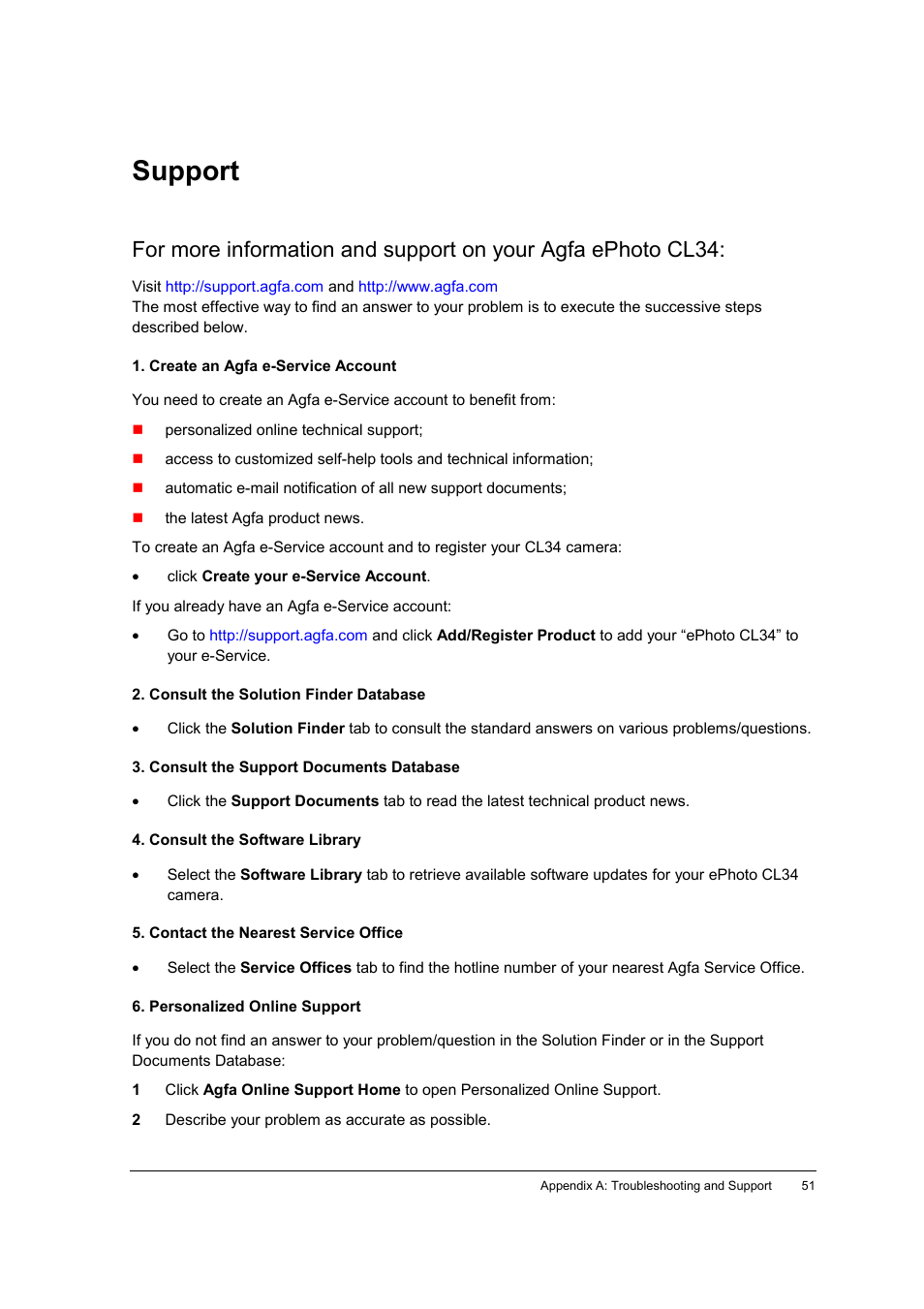 Support, Create an agfa e-service account, Consult the solution finder database | Consult the support documents database, Consult the software library, Contact the nearest service office, Personalized online support | AGFA ePhoto CL34 User Manual | Page 51 / 53