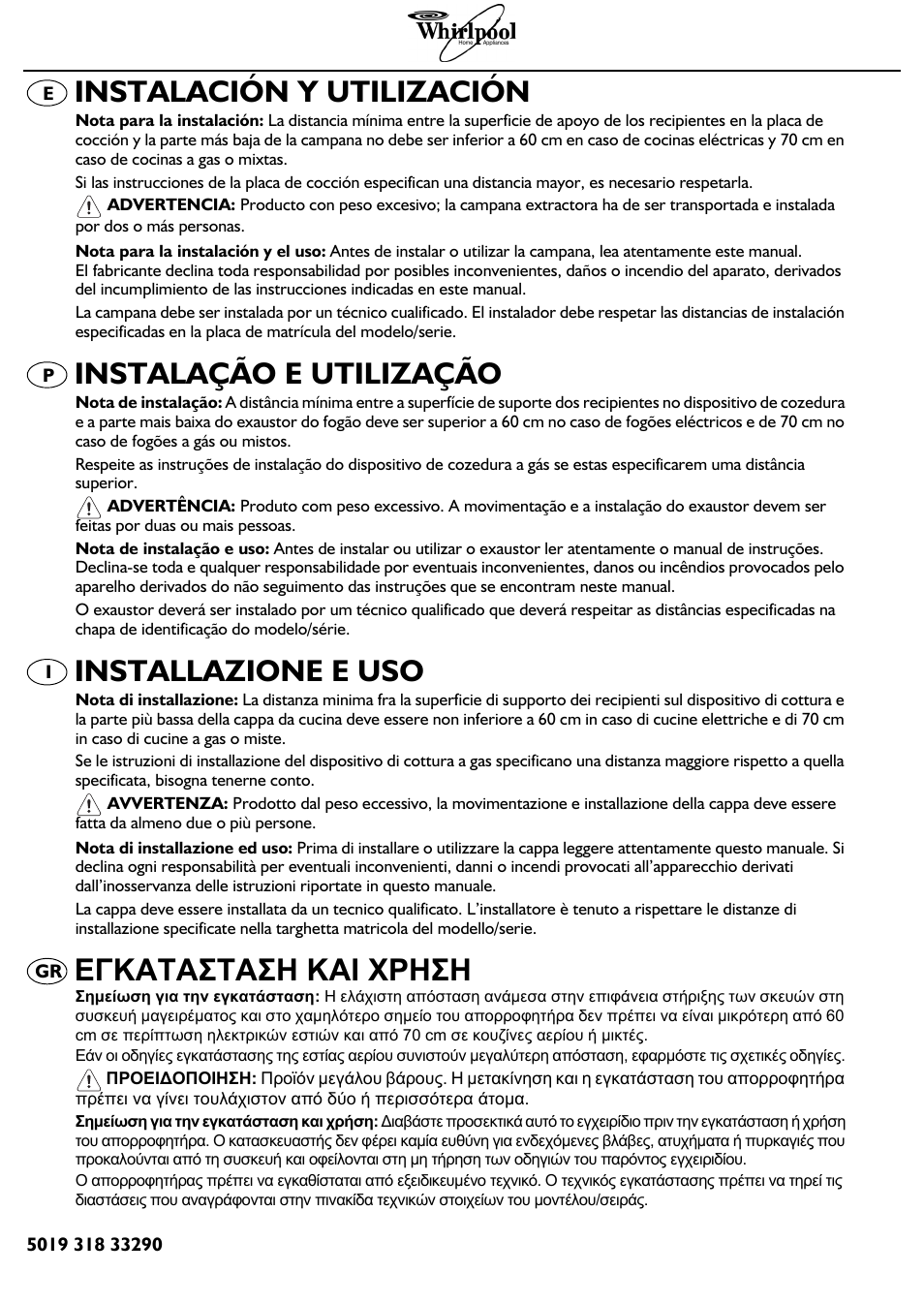 Instalación y utilización, Instalação e utilização, Installazione e uso | Εγκατασταση και χρηση | Whirlpool AKR 400 IX User Manual | Page 2 / 8