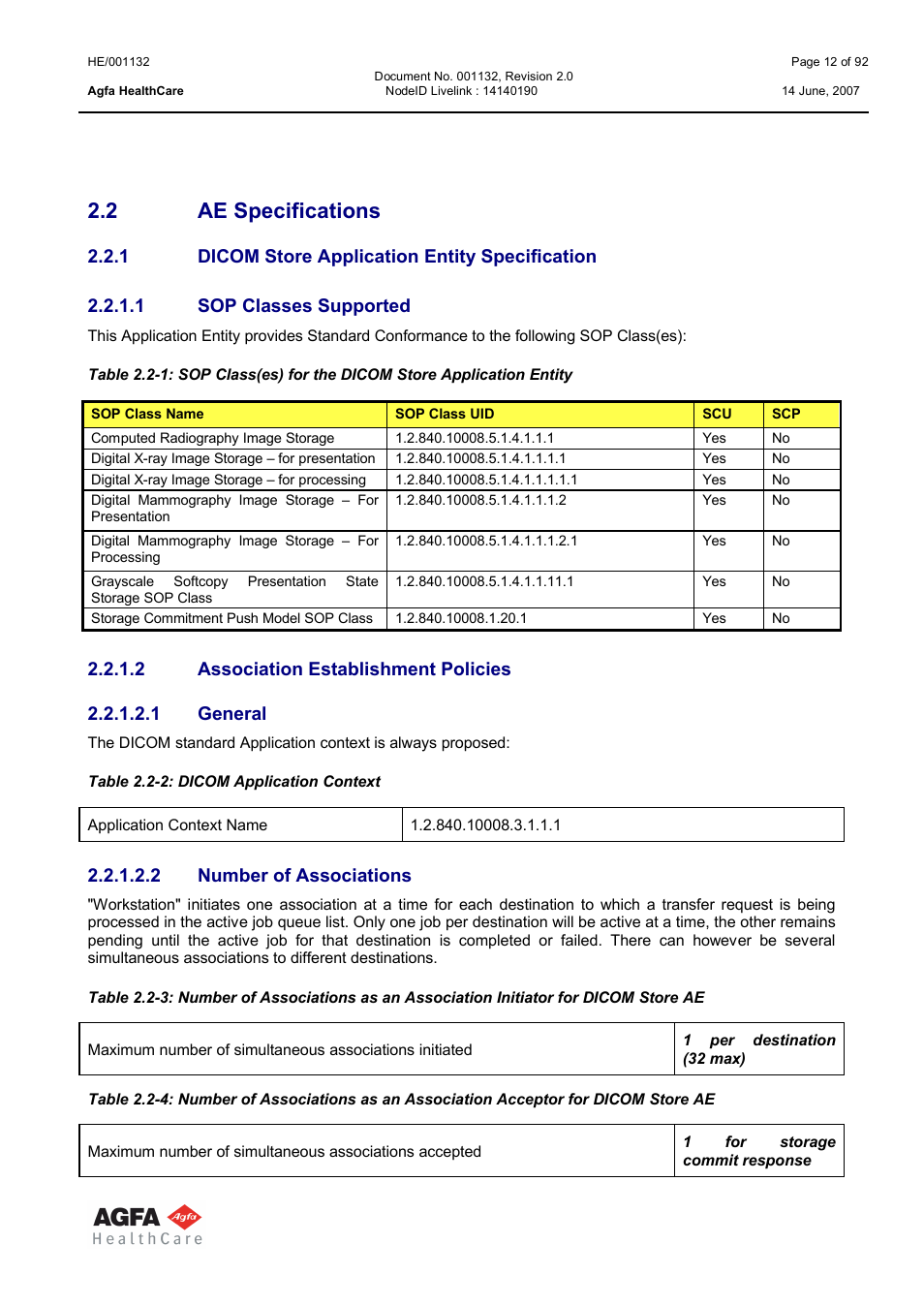 Ae specifications, Dicom store application entity specification, Sop classes supported | Association establishment policies, General, Number of associations, 2 ae specifications, 2 number of associations | AGFA HE/001132 User Manual | Page 12 / 93