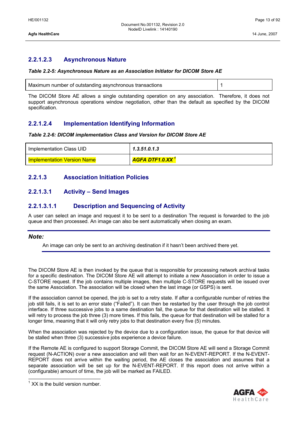 Asynchronous nature, Implementation identifying information, Association initiation policies | Activity – send images, Description and sequencing of activity | AGFA HE/001132 User Manual | Page 13 / 93