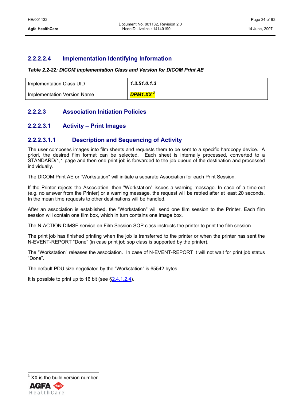 Implementation identifying information, Association initiation policies, Activity – print images | Description and sequencing of activity | AGFA HE/001132 User Manual | Page 34 / 93