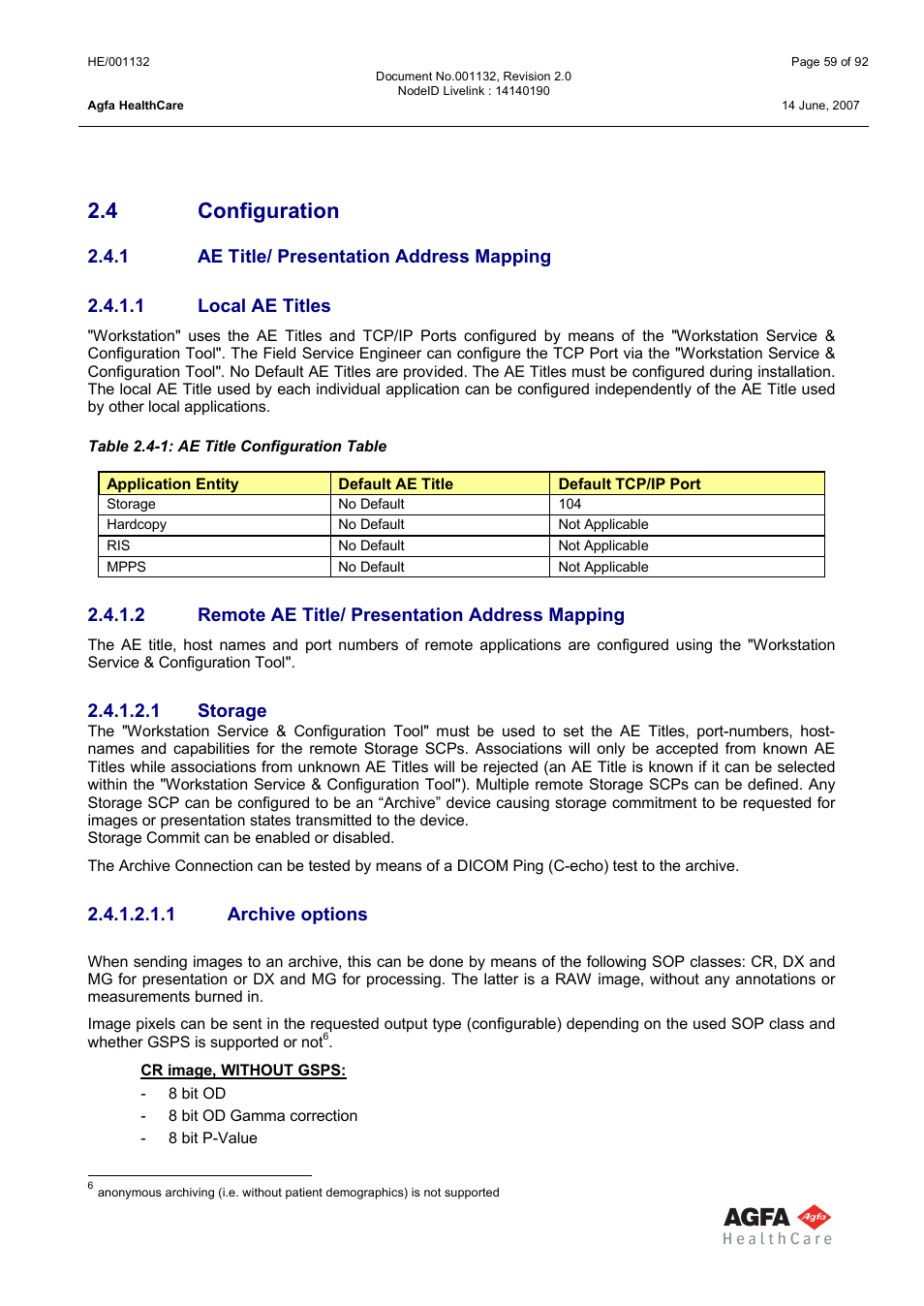 Configuration, Ae title/ presentation address mapping, Local ae titles | Remote ae title/ presentation address mapping, Storage, Archive options, 4 configuration | AGFA HE/001132 User Manual | Page 59 / 93