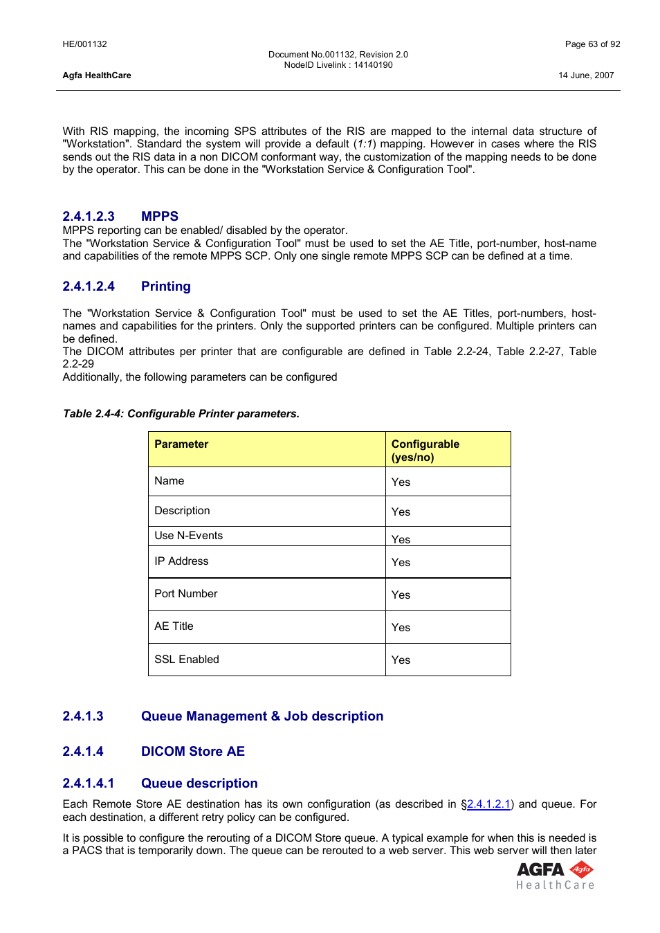 Mpps, Printing, Queue management & job description | Dicom store ae, Queue description, It is possible to print up to 16 bit (see | AGFA HE/001132 User Manual | Page 63 / 93