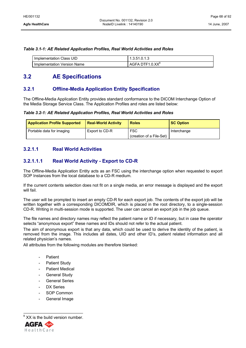 Ae specifications, Offline-media application entity specification, Real world activities | Real world activity - export to cd-r, 2 ae specifications, 1 offline-media application entity specification | AGFA HE/001132 User Manual | Page 68 / 93