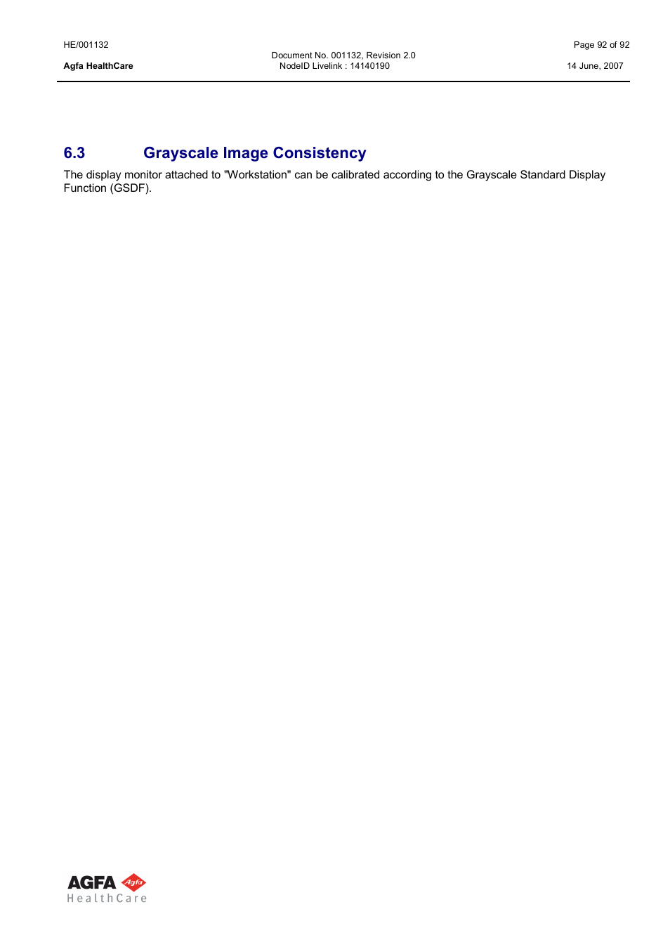3 grayscale image consistency | AGFA HE/001132 User Manual | Page 92 / 93