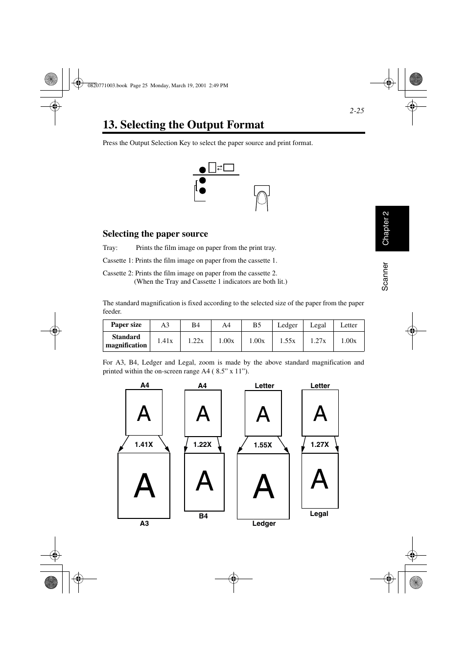 Selecting the output format, Selecting the paper source, Selecting the output format -25 | Selecting the paper source -25 | AGFA IT SR 24 User Manual | Page 50 / 91