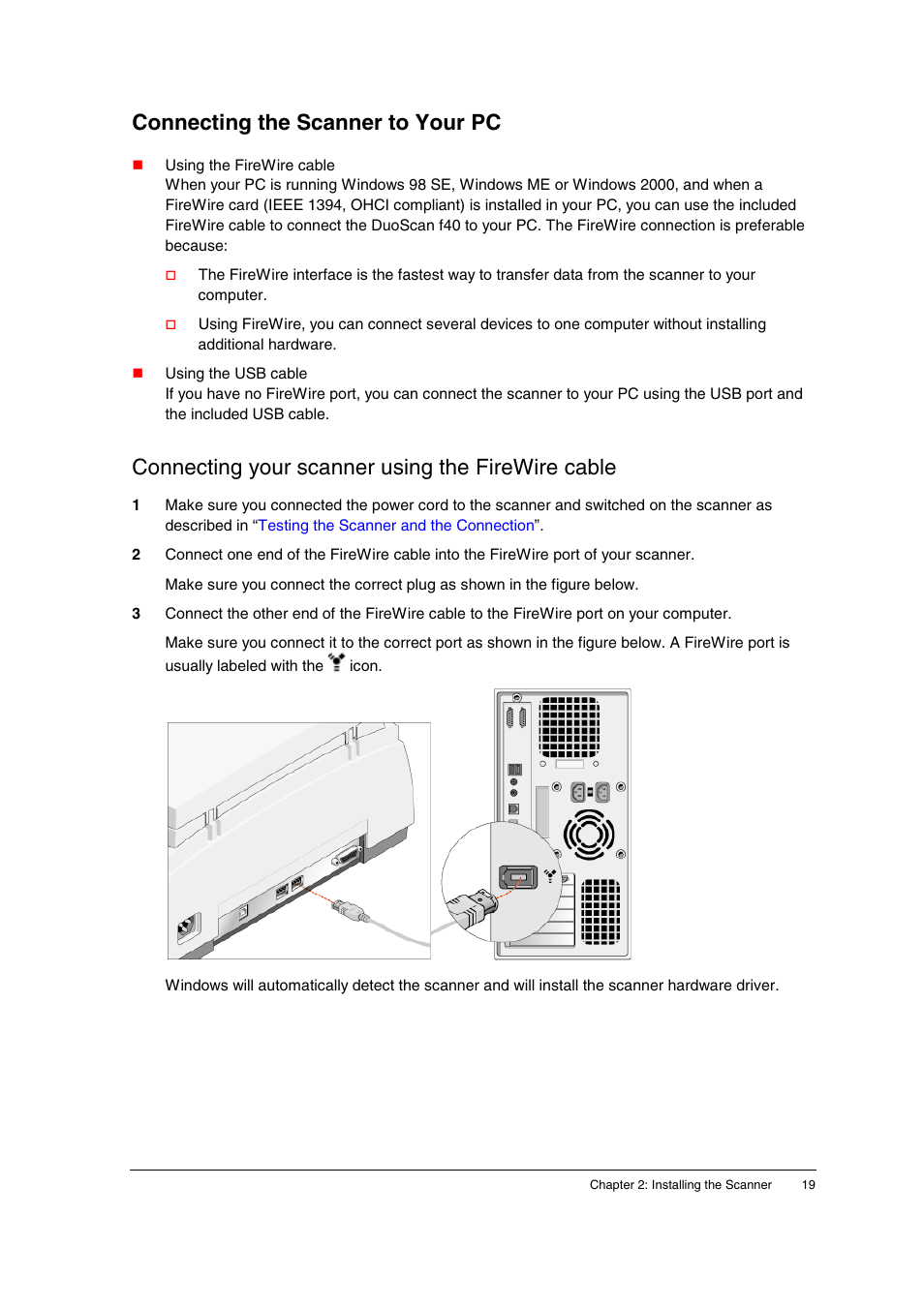 Connecting the scanner to your pc, Connecting your scanner using the firewire cable, Connecting the scanner | AGFA DuoScan f40 User Manual | Page 19 / 36