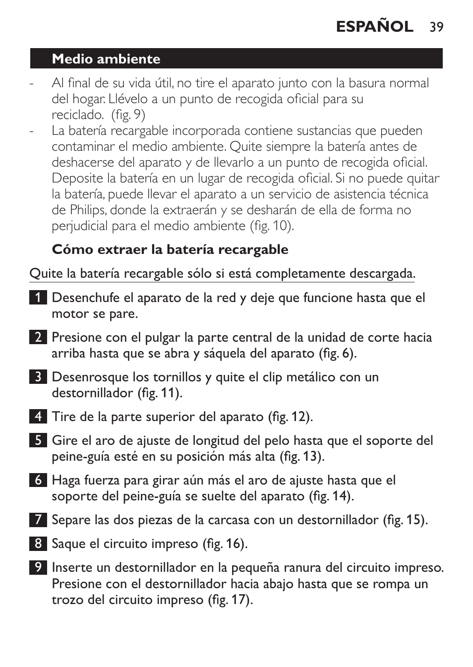 Cómo extraer la batería recargable, Medio ambiente | Philips HAIRCLIPPER Series 1000 Cortapelos User Manual | Page 39 / 94