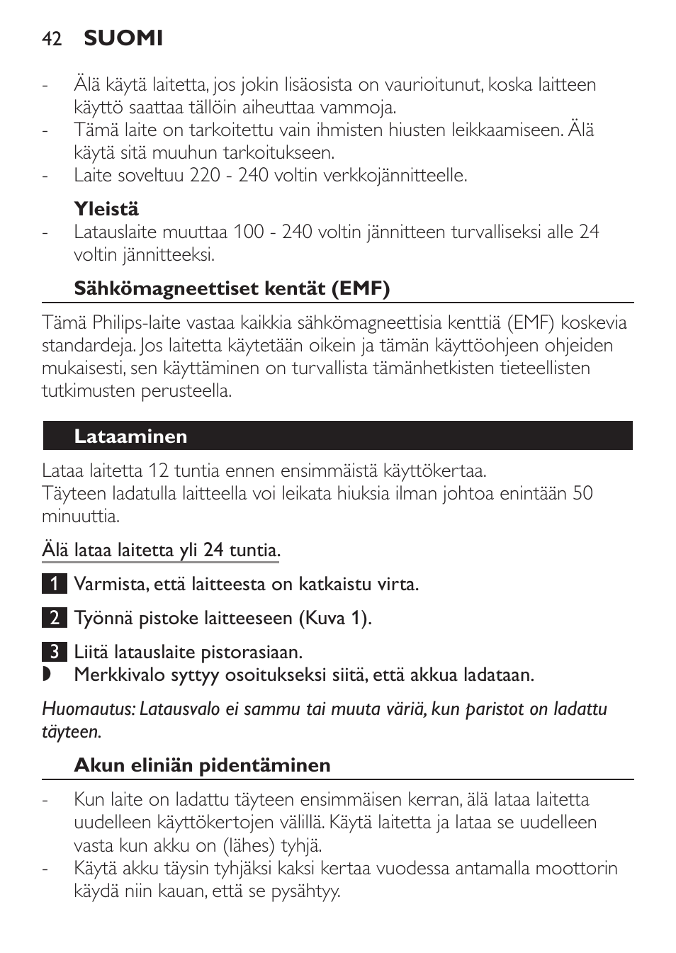 Yleistä, Sähkömagneettiset kentät (emf), Lataaminen | Akun eliniän pidentäminen | Philips HAIRCLIPPER Series 1000 Cortapelos User Manual | Page 42 / 94