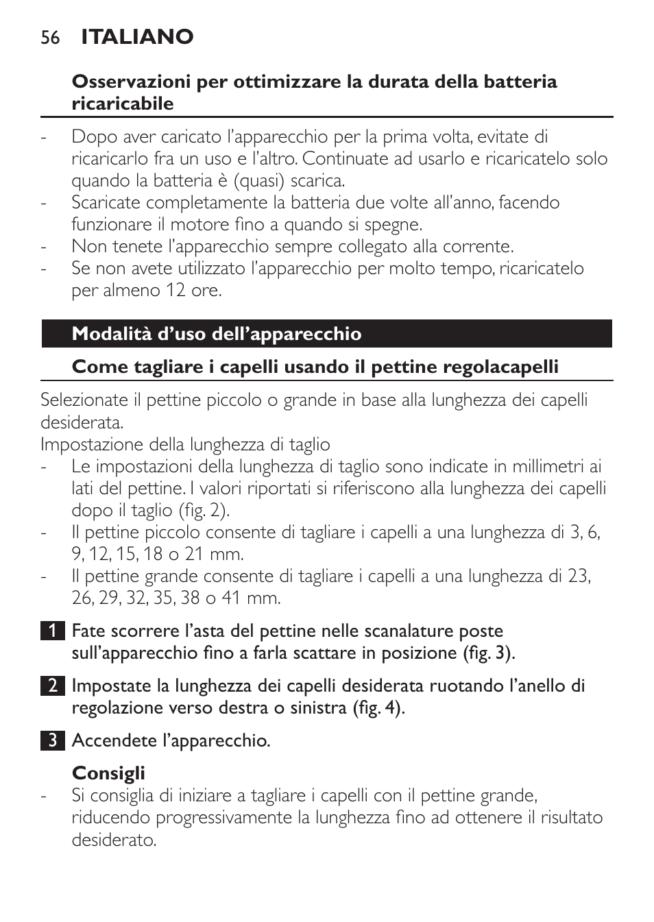 Modalità d’uso dell’apparecchio, Consigli | Philips HAIRCLIPPER Series 1000 Cortapelos User Manual | Page 56 / 94