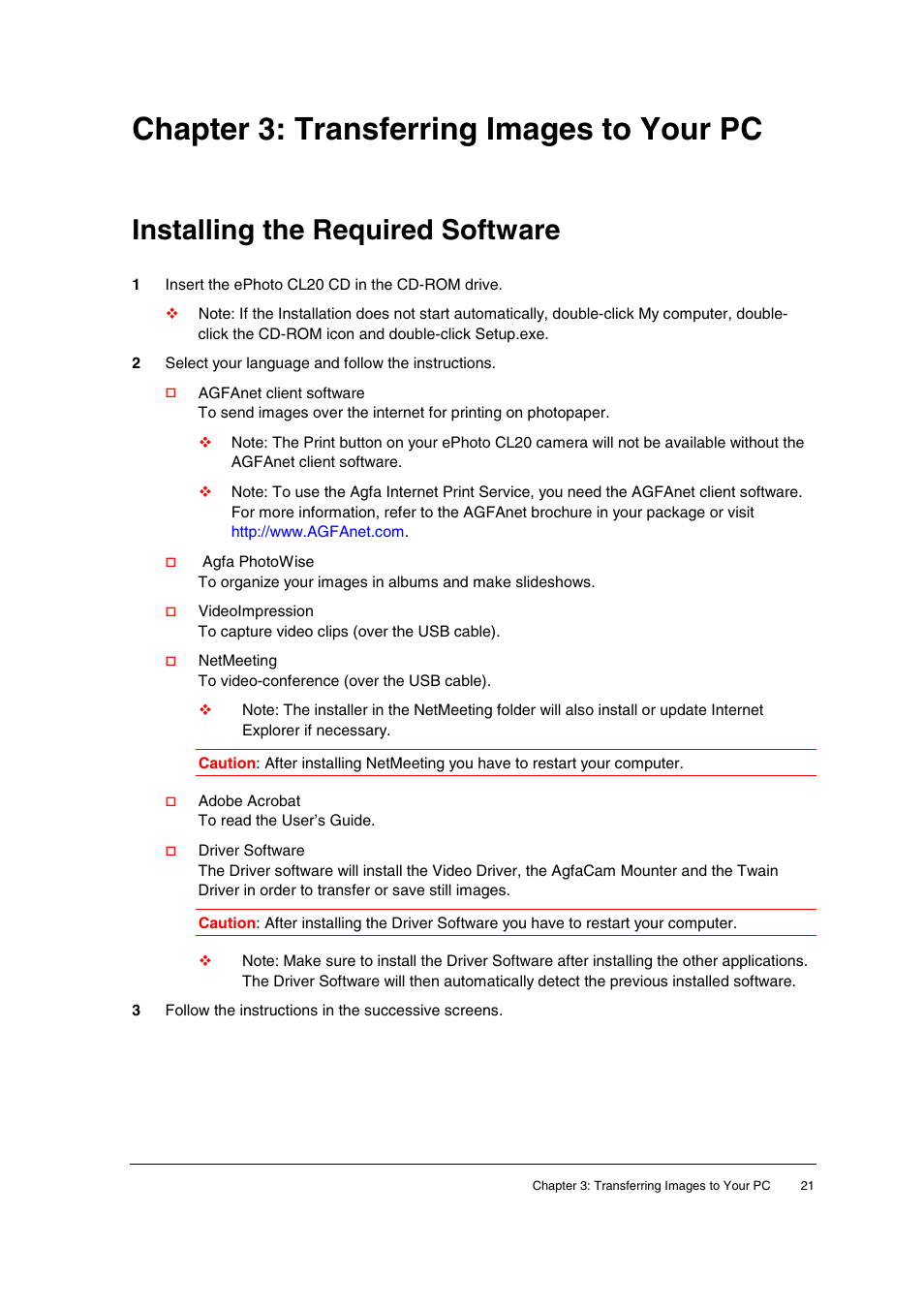 Chapter 3: transferring images to your pc, Installing the required software, Our pc (p.21) | AGFA ePhoto CL20 User Manual | Page 21 / 34